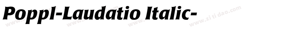 Poppl-Laudatio Italic字体转换